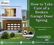 How to Take Care of a Broken Garage Door Spring