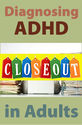 Diagnosing ADHD in Adults