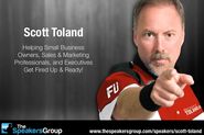 Scott Toland: Fired Up and Ready to Sell