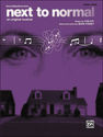 Next To Normal (Piano/Vocal Selections Book)