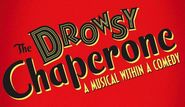 The Drowsy Chaperone (Original Broadway Cast Recording)