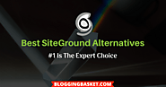 9 Best SiteGround Alternatives 2021 – [#1 Is Expert Choice]