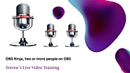 OBS.Ninja, the easiest method of broadcasting with more than one person on screen. – Live Video Training