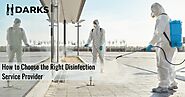 Why Is Disinfection Service Provider A Necessity, And Not A Choice? – Darks Manpower