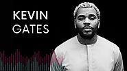 Best 120 Kevin Gates Quotes About Love, Relationship, Music And Loyalty