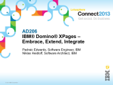 AD206: IBM Domino XPages – Embrace, Extend, Integrate