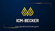 ICM BECKER là gì? Có nên đầu tư Token ICMB và dự án ICMBECKER [2020]