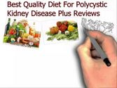 Best Quality Diet For Polycystic Kidney Disease Plus Reviews