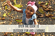 Open the Door to Outdoor Fun and Learning
