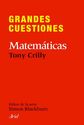 Grandes cuestiones matemáticas. Tony Crilly