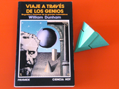 Viaje a través de los genios. Biografías y teoremas de los grandes matemáticos. William Dunham