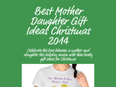Best Mother Daughter Gift Ideas Christmas 2014