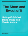 Getting Published Using ePubs and iBooks Author by Melissa Herring