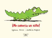 Me comería un niño