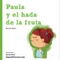 Paula y el hada de la fruta