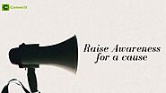 Raise Awareness for a Cause