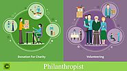 What is a philanthropist | How to become a famous philanthropist