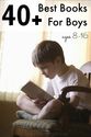 40+ Best Books for Boys Ages 8-16