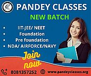 Pandey Classes | IIT JEE, NEET & Foundation Coaching in Allahabad