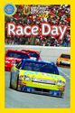 Race Day! (National Geographic Kids Readers (Pre-reader))