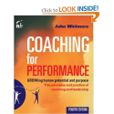 Amazon.com: Coaching for Performance: GROWing Human Potential and Purpose - The Principles and Practice of Coaching a...
