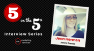 5 on the 5th Interview: Jenn Herman - ME Marketing Services, LLC