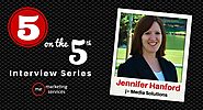 5 on the 5th Interview: Jennifer Hanford - ME Marketing Services, LLC