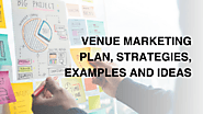 Venue marketing plan: Strategies, examples and ideas - Patch Marketing