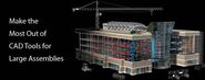 5 Tips to Make the Most Out of CAD Tools for Large Assemblies