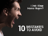 The Many Mistakes First-Time Home Buyers Make