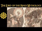 The Lord of the Rings Mythology Explained