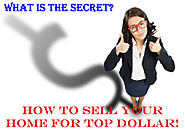 How to Sell Your Property for Top Dollar