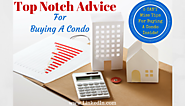 Top Notch Advice For Buying A Condo