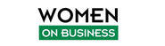 Women on Business - Business Women Expertise, Tips, Advice and More to Build Winning Careers and Brands
