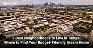 5 Best Neighborhoods to Live in Tampa