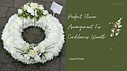Perfect Flower Arrangement For Condolences Wreath