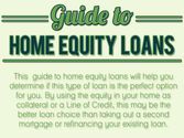 Guide to Home Equity Loans