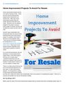 Home Improvement Projects That Can Decrease Home Values