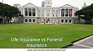 Life Insurance vs Funeral Insurance: Which Insurance do You Need? | Funeral Insurance for seniors