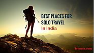Budget Traveling For Alone Travellers In India