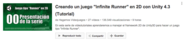 Hagamos Videojuegos - Creando un juego "Infinite Runner" en 2D con Unity 4.3