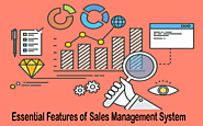 What is Sales Management? 6 Essential Features of Sales Management System - ReapIt Blog