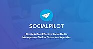 Save Time & Gain Efficiency With SocialPilot Automation Tool