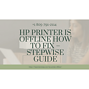 HP Printer Is Offline -Instant Help 1-8057912114 Hp Printer Helpline Reach Now