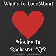 What's To Love About Moving To Rochester, NY?