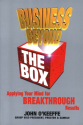 Business Beyond the Box: Applying Your Mind for Breakthrough Results