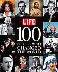 100 People Who Changed History and the World