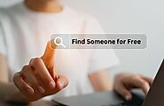 How to Find Someone for Free on the Internet: Step-by-Step Guide
