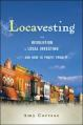 Locavesting: The Revolution in Local Investing