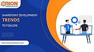 3 SHAREPOINT DEVELOPMENT TRENDS FOR 2021 | ORION ESOLUTIONS